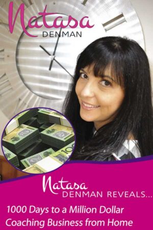 Natasha Denman reveals 1000 Days to a Million Dollar coaching business from home